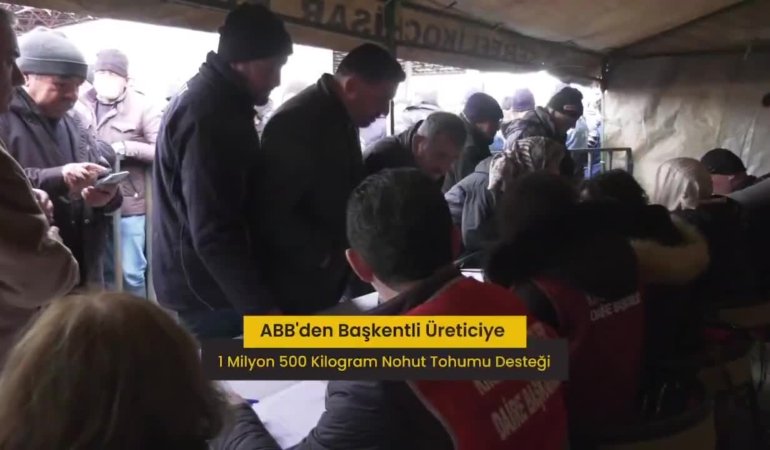 Ankara Büyükşehir Belediyesi’nden Başkentli üreticiye 1 milyon 500 bin kilogram nohut tohumu desteği